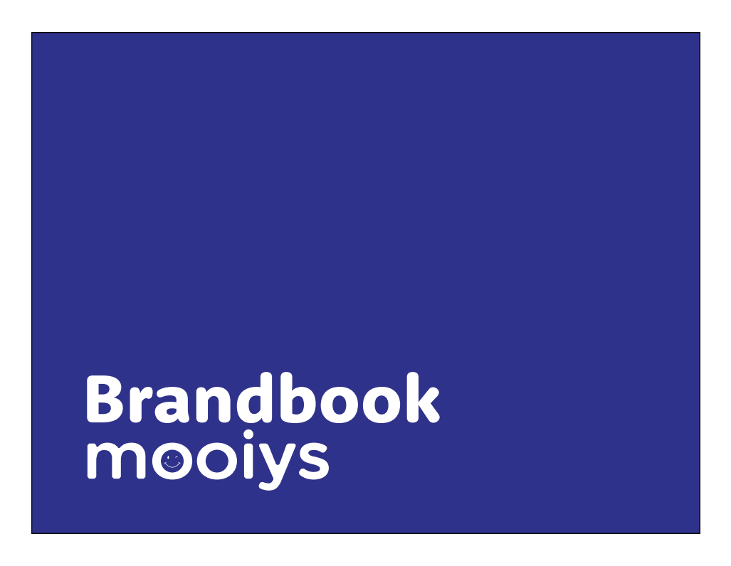 Brandbook Mooiys - Lara van Rosmalen